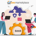 Best Practices Guide To Successfully List Your SaaS Contract Solution In AWS Marketplace